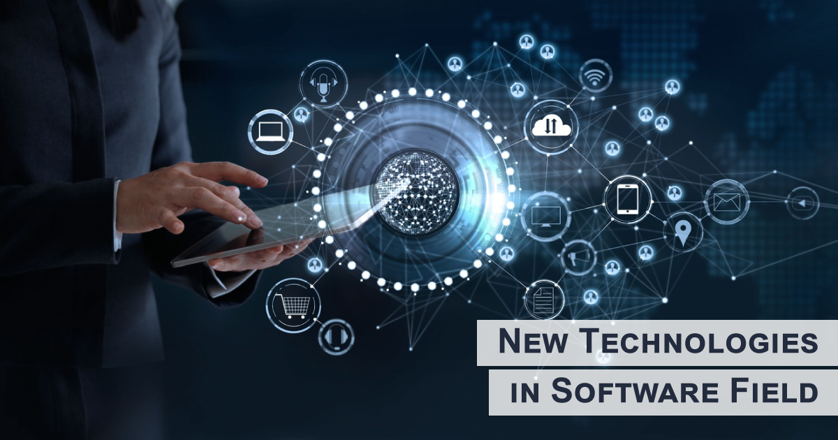New Technologies in Software Field